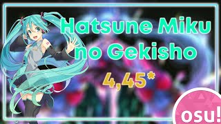 Osu! Mania - Hatsune Miku No Gekisho 4,45* [Insane]