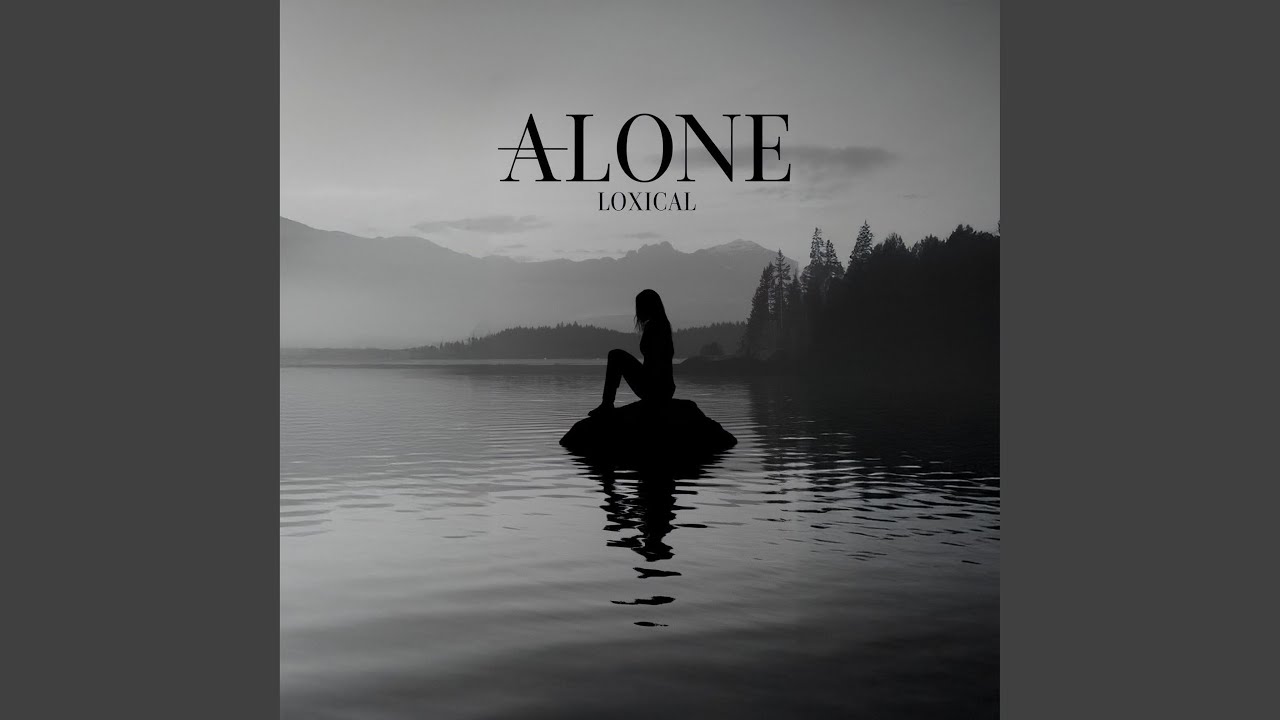 Alone