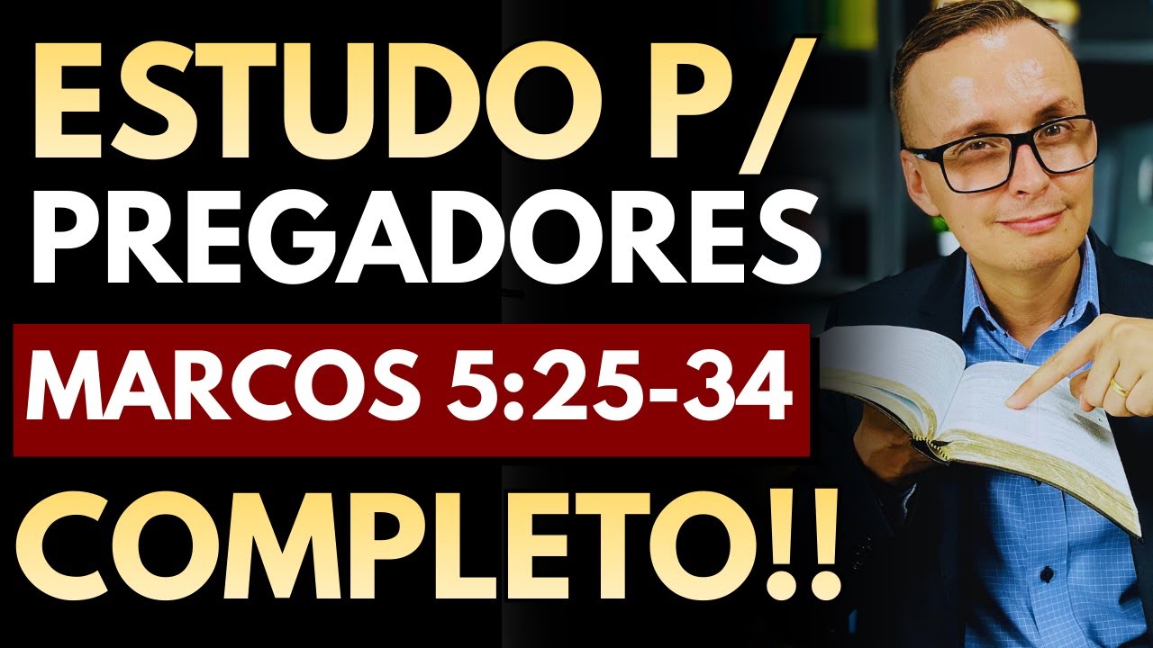 ESTUDO BÍBLICO MARCOS 5:25-34 (A MULHER DO FLUXO DE SANGUE) | Pr. Thalles Villas