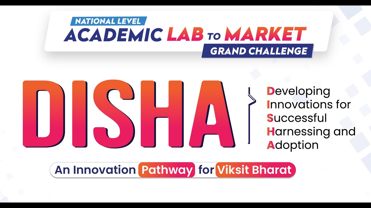 DISHA - An Innovation Pathway for Viksit Bharat - YouTube