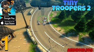 Tiny Troopers 2 Gameplay Walkthrough Android, iOS - Part 1
