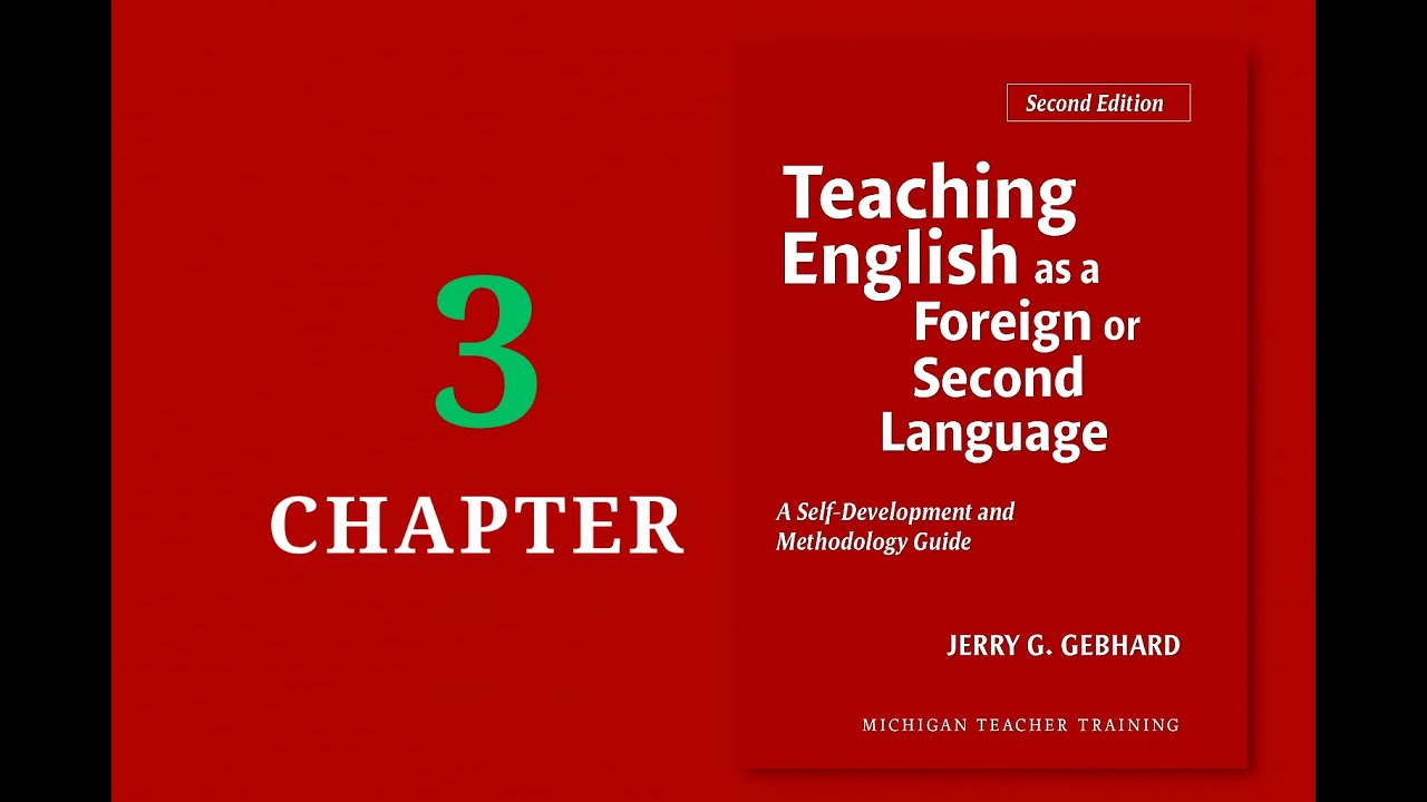 شرح طرائق التدريس(ELT) تكملة الفصل الثالث/ مرحله ثانيه/قسم اللغه الانكليزية 