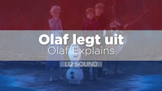 Frozen 2 | Olaf Explains | Dutch (Nederlands) | LQ Sound
