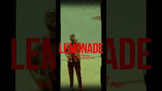 Lemonade - Internet Money ft. Don Toliver, Gunna, NAV