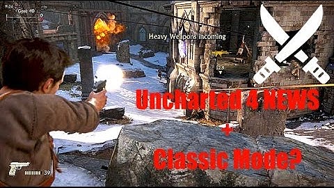 Uncharted 4 Multiplayer Classic Mode Beta Playlist