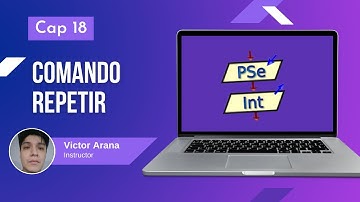 18 - Bucles en Pseint (Comando Repetir) - Curso PSeInt desde cero