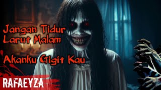 Suara Horror ‼️ Suara Hantu Kuntilanak Seram - Ayo Tidur, Sudah Larut Malam | RAFAEYZA
