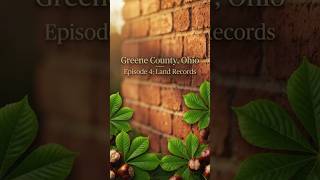 Greene County, Ohio   Land Records   Ep  4 #familyhistory #ohiogenealogy #ohiohistory