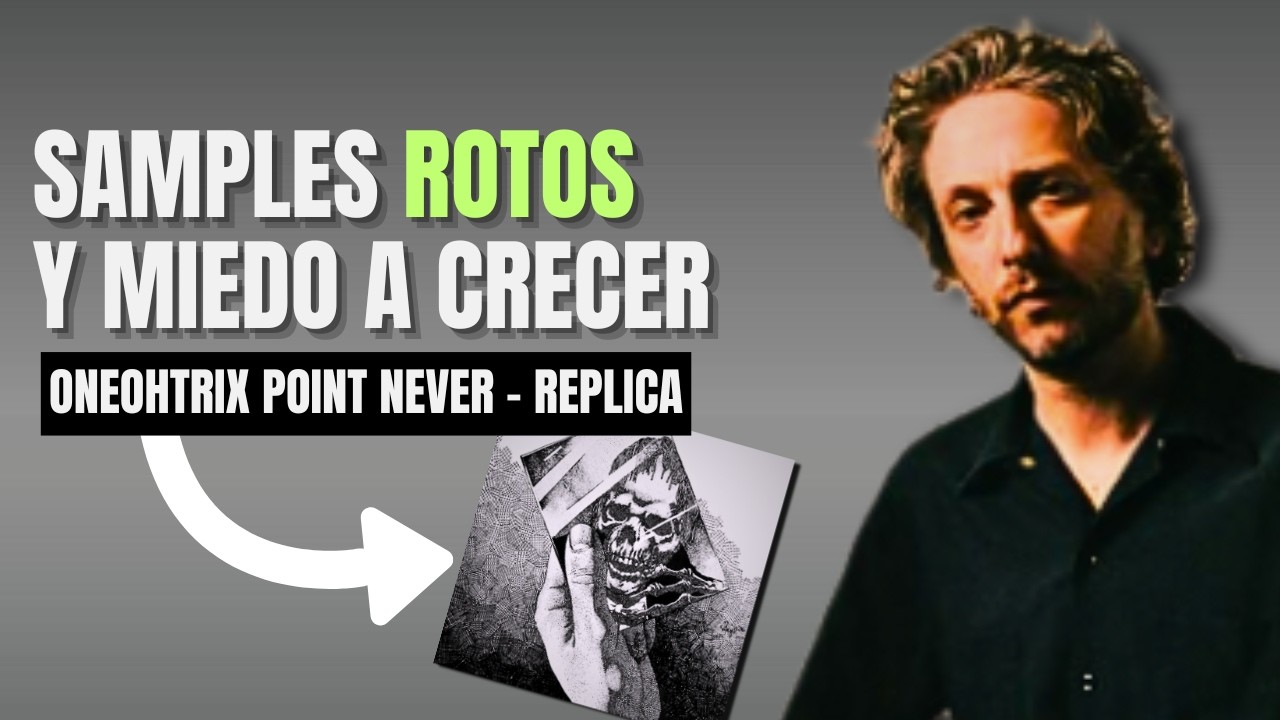El lado GRIS de la NOSTALGIA | Oneohtrix Point Never - Replica | Análisis y Reflexiones