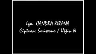 Lgm. CANDRA KIRANA - Toto Salmon