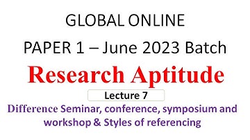 NTA UGC NET Paper 1 2023| Difference Seminar, conference, symposium, workshop Styles of referencing