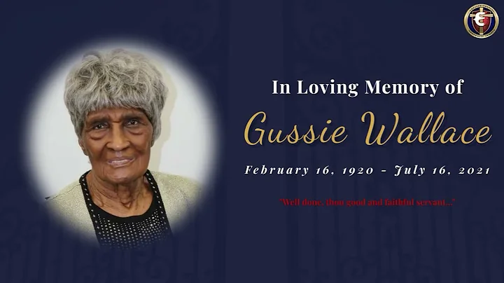 Homegoing Celebration Dr. Gussie Yarrell Wallace -...