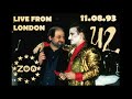 U2 - ZOO TV - Live from London, 11.08.93