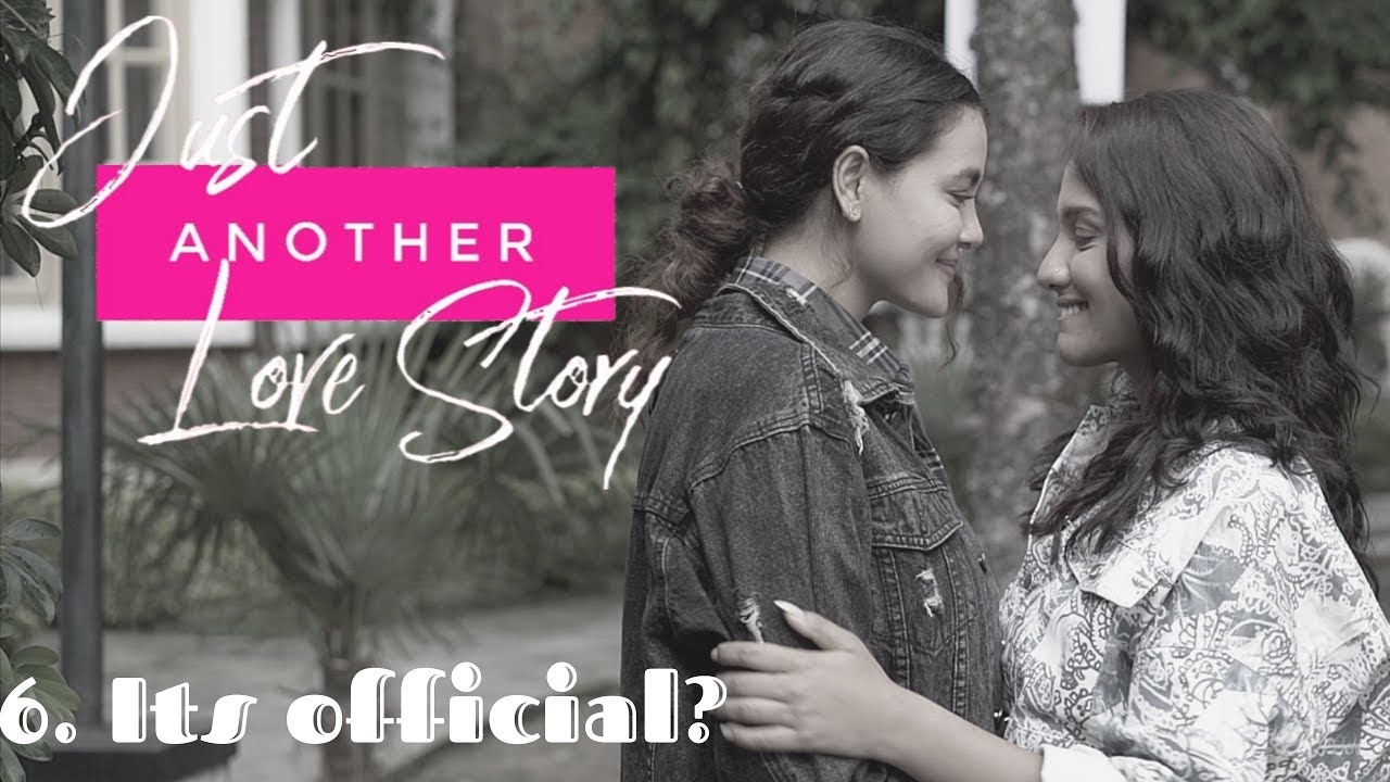 JUST ANOTHER LOVE STORY - EPISODE 6 || IT’S OFFICIAL? || Priyanka Karki