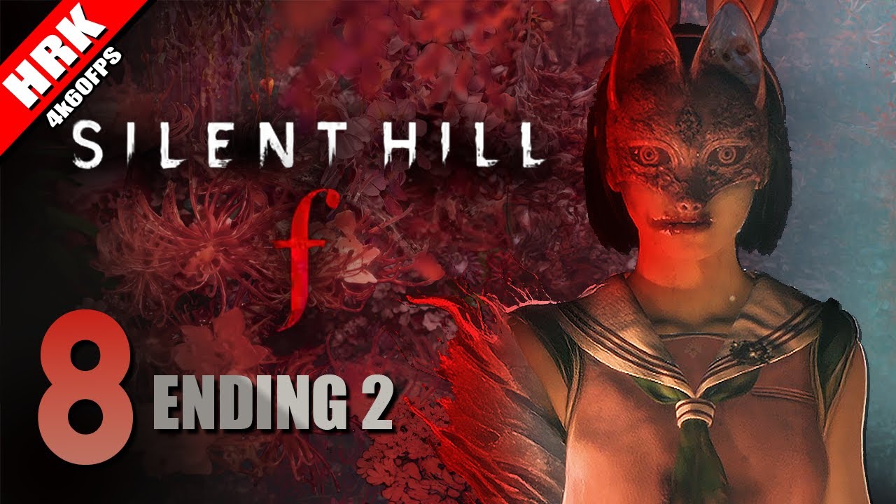 คนกระตุ่ยลุยซิ่งชิ่งห้าร้อย | Silent Hill f – Part 8 ตอนจบที่ 2
