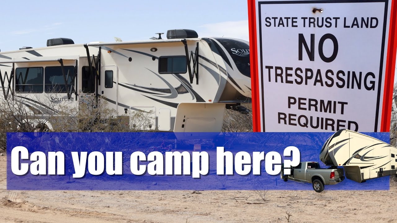 RVing on ARIZONA State Trust Land