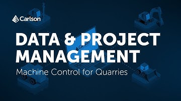 Data and Project Management for Quarry Sites | Machine Control