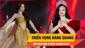 Triển vọng giành vương miện của Mai Ngô ở Miss Charm 2025 | Thời sự