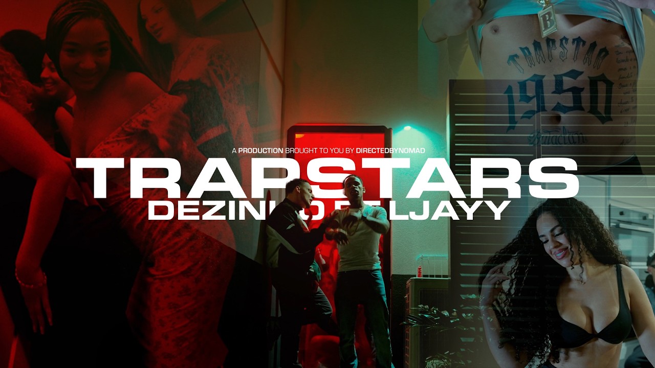 Dezinho feat. Ljayy - Trapstars