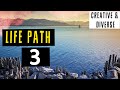 Discover the Power of Life Path Number 3: Creativity & Diversity ✨