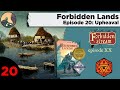 Forbidden lands  forbidden stream episode 20