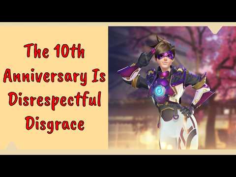 The 10th Overwatch Anniversary Event Is A Disrespectful Disgrace.