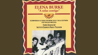 Video thumbnail of "Elena Burke - Siempre Que Hablo Contigo"