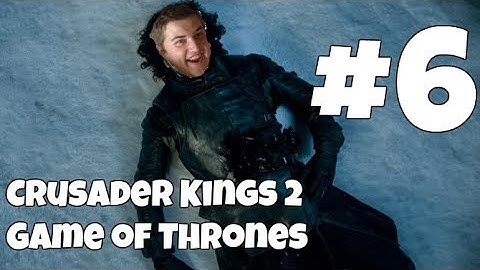 Crusader Kings 2 - The Nights Watch #6 FINALE