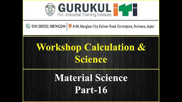 Workshop Calculation & Science - Material Science Part - XVI