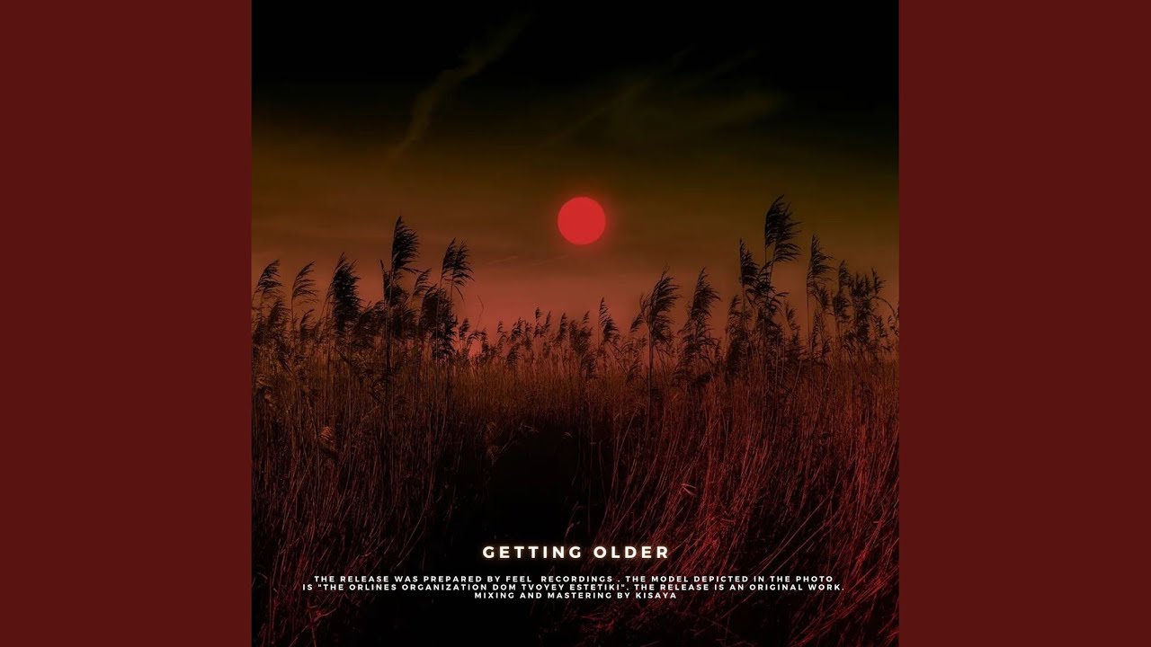 Getting Older (Original Mix) adlı videoyu YouTube'da izle Getting Older (Original Mix) adlı videoyu YouTube'da izle
