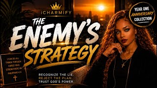 The Enemy’s Strategy | Spiritual Warfare Anthem (Lyric Video) | iCharmify