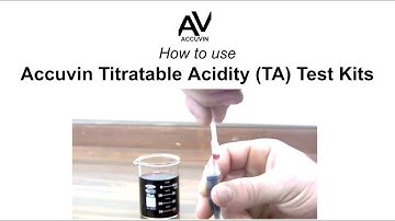 Accuvin Titratable Acidity Test Demo