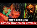 Top 5 best new action movies on netflix  best hollywood action movies to watch in 2023 netflix