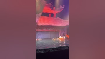 Múa rối nước- Water Puppet Show in Ha Noi, Vietnam