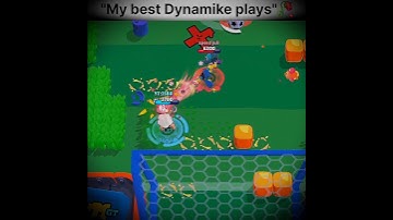 "My Best Dynamike Plays"🥀|#brawlstars#edit