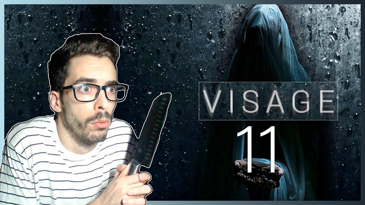 Visage Programa VISAGE Gameplay Walkthrough Parte 11 Español - YouTube