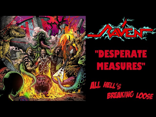 Raven - Desperate Measures