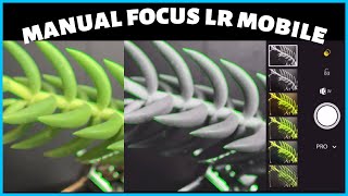 Manual focus in Lightroom mobile camera app screenshot 3