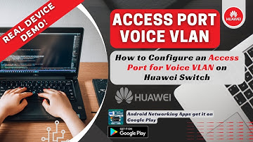 How to Configure an Access Port for Voice VLAN on Huawei Switch | Step-by-Step | Network Handbook