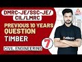 SSC JE | CIL | DMRC JE | Civil Engineering | Previous 10 Years Question (Set 7) | Timber