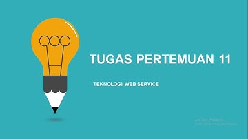 Tugas Teknologi Web Service (TWS) - Pertemuan 11 UBSI