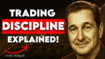 Mark Douglas: Trading Discipline, The Discipline Trader