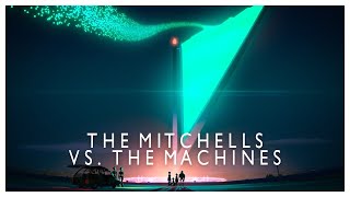 The Mitchells vs. The Machines - Best Scenes in Minutes (On My Way) - (AMV)