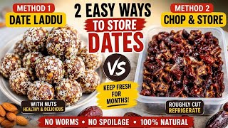 🔥 How to Store Dates Long Term | 2 Best Ways to Keep Dates Fresh & Worm-Free | Date Storage Tips
