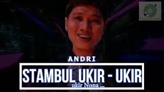 Stambul Ukir - Ukir - Andri