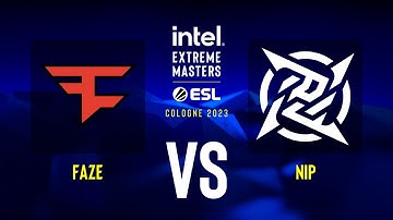 FaZe vs. NiP - Map 2 [Overpass] - IEM Cologne 2023 - Group B