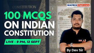 100 MCQs on Indian Constitution | OPSC, OSSC, OSSSC, SSC & RRB | Matrix Digilearn indianpolity mcq