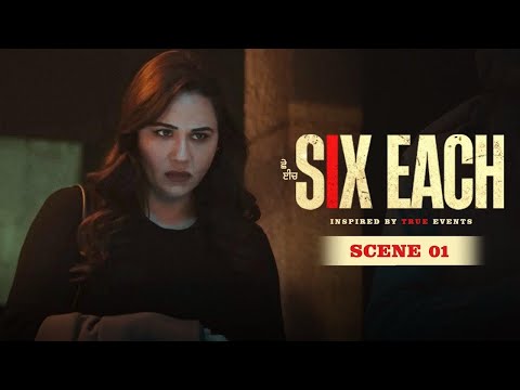 Six Each - Scene 01 | Hardeep Grewal | Mandy Takhar | New Punjabi Movie