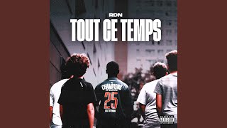 Tout ce temps - RDN