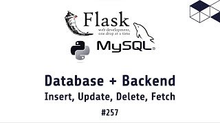 257  Python Flask MySQL PyMySQL SQLAlchemy Tutorials to Add Update Delete data from Database